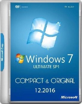 Windows 7 Ultimate SP1 Compact & Original by -A.L.E.X.- 12.2016