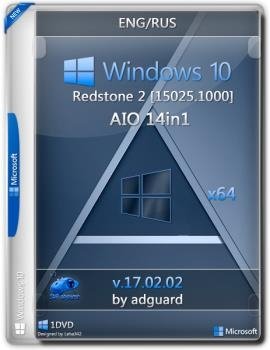 Windows 10 Redstone 2 [15025.1000] (x64) AIO [14in1] adguard (v17.02.02)