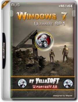 Windows 7 SP1 Ultimate (x86&x64) Updates V.8.0 by YelloSOFT [Ru]