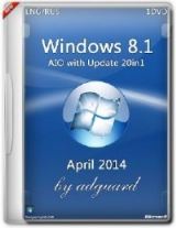 Windows 8.1 AIO x86 with Update 20in1 by adguard (2014/RUS/ENG) Windows 8.1 AIO x86 with Update 20in1 by adguard (2014/RUS/ENG)