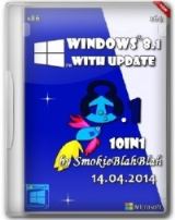 Windows 8.1 with Update 10in1 (x86/x64) by SmokieBlahBlah 14.04.2014 [Ru]
