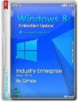 Windows Embedded® 8.1™ x86/x64 Industry Enterprise Update by -=Qmax=- Windows Embedded® 8.1™ x86/x64 Industry Enterprise Update by -=Qmax=-