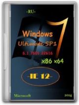 Microsoft Windows 7 Ultimate SP1 6.1.7601.22616 х86-x64 RU 0814 IE12 Microsoft Windows 7 Ultimate SP1 6.1.7601.22616 х86-x64 RU 0814 IE12