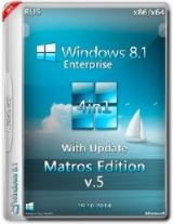 Windows 8.1 Enterprise x86/x64 With Update Matros Edition v.05 Windows 8.1 Enterprise x86/x64 With Update Matros Edition v.05