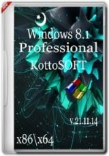 Windows 8.1 Professional KottoSOFT V.21.11.14 ( x86 x64) Windows 8.1 Professional KottoSOFT V.21.11.14 ( x86 x64)