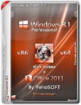 Windows 8.1 with Update Pro (x86&x64) + Office 2013 by YelloSOFT [Ru]