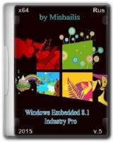 Windows Embedded 8.1 Industry Pro update 3 by Mishailis Windows Embedded 8.1 Industry Pro update 3 by Mishailis