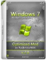 Windows 7 Professional SP1 X64 Optimized Mod by Rockmetall666 V2.0 Windows 7 Professional SP1 X64 Optimized Mod by Rockmetall666 V2.0