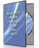 Windows 10x86x64 Enterprise 10586 Final v.80.15 Windows 10x86x64 Enterprise 10586 Final v.80.15
