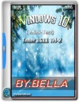Windows 10 Enter 1511 TH-2 ( Mini-Test) x86 Windows 10 Enter 1511 TH-2 ( Mini-Test) x86