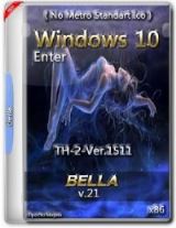 Windows 10 Enter TH-2-Ver.1511 ( No Metro Standart Ico )-(x86) Windows 10 Enter TH-2-Ver.1511 ( No Metro Standart Ico )-(x86)