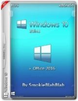 Windows 10 (x86/x64) + Office 2016 20in1 by SmokieBlahBlah 09.12.15 Windows 10 (x86/x64) + Office 2016 20in1 by SmokieBlahBlah 09.12.15