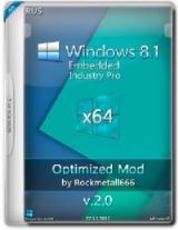Windows Embedded 8.1 PRO Optimized Mod by Rockmetall666 2.0 Windows Embedded 8.1 PRO Optimized Mod by Rockmetall666 2.0