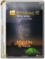 Windows 10 Enterprise miniLite 11099 1156.RS1 by vlazok Windows 10 Enterprise miniLite 11099 1156.RS1 by vlazok