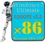 Windows 7 Ultimate SP1 ROBOTS v2.2 x86(ОБНОВЛЕНИЕ) Windows 7 Ultimate SP1 ROBOTS v2.2 x86(ОБНОВЛЕНИЕ)