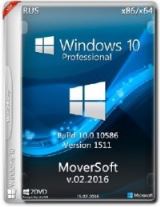Windows 10 Pro version 1511 х86/x64 MoverSoft v.02.2016 (RUS) Windows 10 Pro version 1511 х86/x64 MoverSoft v.02.2016 (RUS)