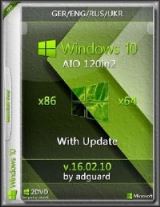 Windows 10 with Update (x86-x64) AIO (120in2) by adguard Windows 10 with Update (x86-x64) AIO (120in2) by adguard