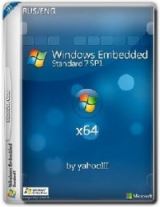 WINDOWS EMBEDDED STANDARD 7 SP1 FULL IE11 BY YAHOO002 V.1.5 WINDOWS EMBEDDED STANDARD 7 SP1 FULL IE11 BY YAHOO002 V.1.5