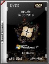 Microsoft Windows 7 (x86-5in1 x64-4in1 DVD5) update 16.03.2016 by 1Pawel Microsoft Windows 7 (x86-5in1 x64-4in1 DVD5) update 16.03.2016 by 1Pawel