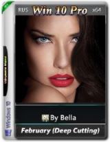 Win 10 Pro February (Deep Cutting) (x64) by Bella and Mariya (2016) [RUS]
