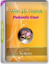 Windows 10 Home.V.318 (Pedantic User)(x64) Windows 10 Home.V.318 (Pedantic User)(x64)
