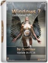 Windows 7 Enterprise SP1 by Donbass v.16.05.16 Windows 7 Enterprise SP1 by Donbass v.16.05.16