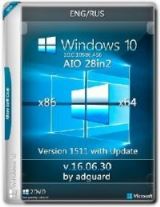 Windows 10 Version 1511 with Update AIO 28in2 by adguard v16.06.30 Windows 10 Version 1511 with Update AIO 28in2 by adguard v16.06.30