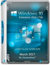 Windows 10 Корпоративная LTSB x64 14393.970 Март2017 by Generation2 Windows 10 Корпоративная LTSB x64 14393.970 Март2017 by Generation2
