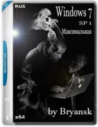 Windows 7 Максимальная SP1 x64 by Bryansk Март2017 Windows 7 Максимальная SP1 x64 by Bryansk Март2017