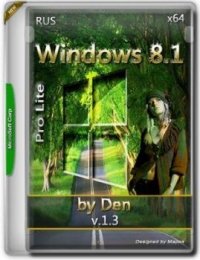 Windows 8.1 Профессиональная Lite by Den v.1.3 (x64) (2017) Windows 8.1 Профессиональная Lite by Den v.1.3 (x64) (2017)