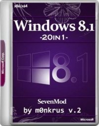 Windows 8.1 SevenMod RUS-ENG x86-x64 -20in1- Activated v2 (AIO) Windows 8.1 SevenMod RUS-ENG x86-x64 -20in1- Activated v2 (AIO)