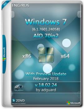 Windows 7 SP1 x86/x64 With Update 7601.24058 AIO 70in2 v.18.02.24 Windows 7 SP1 x86/x64 With Update 7601.24058 AIO 70in2 v.18.02.24