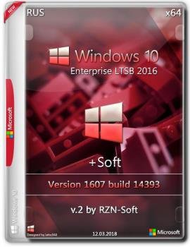 Windows 10 Enterprise LTSB x64 1607 +Soft by RZN-Soft v.2